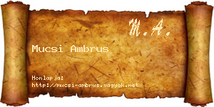 Mucsi Ambrus névjegykártya